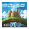 ABOVE AND BELOW - Les Royaumes du Dessous Le Jeu