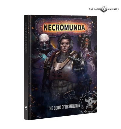 NECROMUNDA: THE BOOK OF DESOLATION