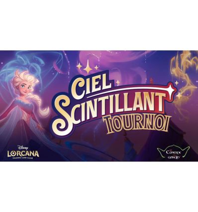 Tournoi Officiel Ciel Scintillant - 26 Octobre - 14h00 - Minuit - Lorcana