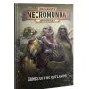 Necromunda V2 -  GANGS OF THE OUTLANDS